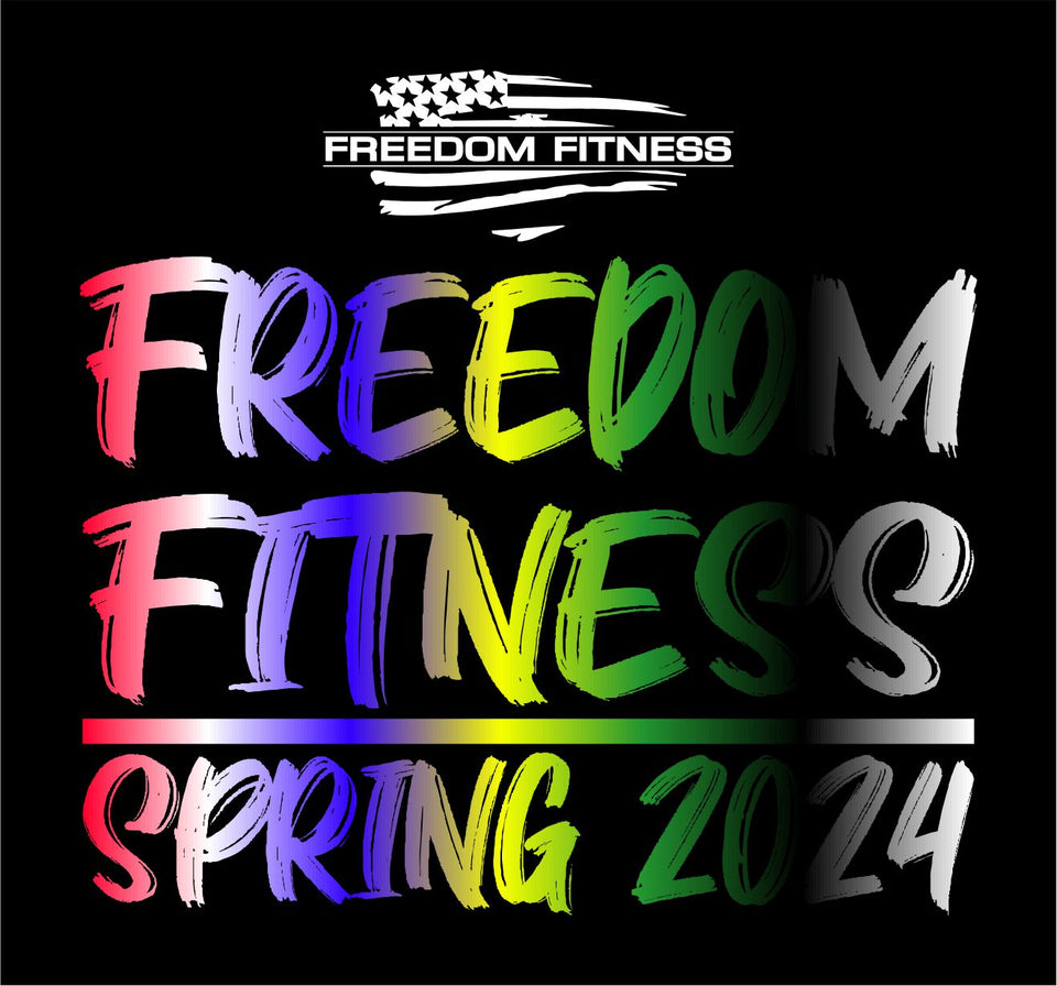 Freedom Fitness - Spring 2024