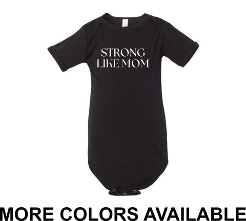 CFF - BELLA + CANVAS Infant Jersey One Piece | Strong Like Mom