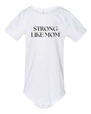 CFF - BELLA + CANVAS Infant Jersey One Piece | Strong Like Mom
