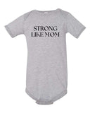 CFF - BELLA + CANVAS Infant Jersey One Piece | Strong Like Mom