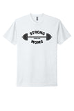 CFF-Next Level Unisex CVC T-Shirt | Strong Moms Lift Club