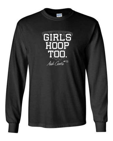 A.C. - Unisex Long Sleeve Tee {Girls Hoop Too}