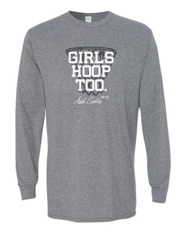 A.C. - Unisex Long Sleeve Tee {Girls Hoop Too}